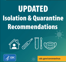 UPDATED Isolation & Quarantine Recommendations