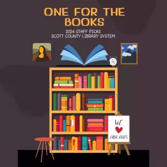 This says One For the Books 2024 Staff Picks and has a picture of a bookshelf. 