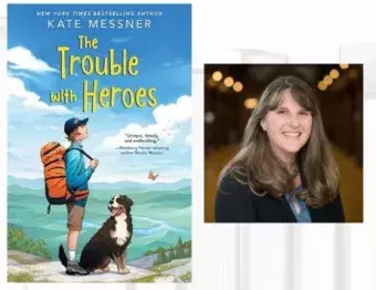 picture of book cover, the trouble with heroes, and picture of author kate messner