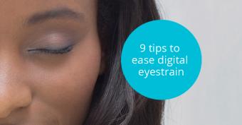 Text '9 Tips to Ease Digital Eyestrain' image of woman closing eyes