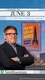 Author Matt Shindell on left with arms folded and the book titled For the Love of Mars hovers in the right background.