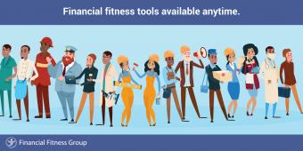 "Financial Fitness Tools Available Anytime" cartoon workers