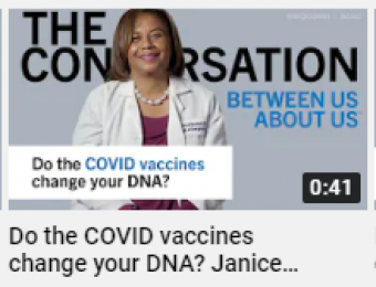 Snip of YouTube video (Do the COVID vaccines change your DNA?