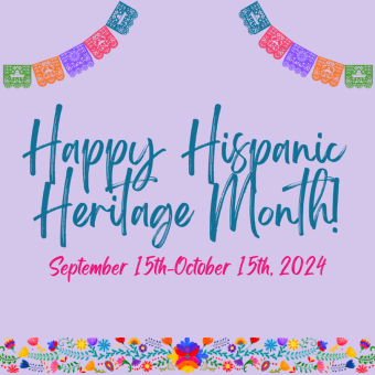 Happy Hispanic Heritage Month