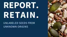Report Retain unlabeled seeds from unknown origins.