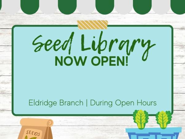 seed library now open colorful graphic