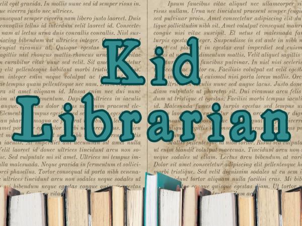 Book pages with a row of books at the bottom. The text "Kid Librarian" is written in teal font.
